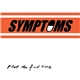 Symptoms - Not The First Time